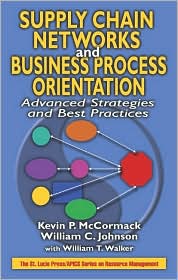 Supply Chain Networks and Business Process Orientation by Kevin P. McCormack: Book Cover