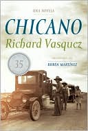 Chicano: Una novela