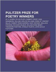 Pulitzer Prize for Poetry Winners: W.H. Auden, Sylvia Plath