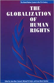 The Globalization of Human Rights by Jean-Marc Coicaud: Book Cover