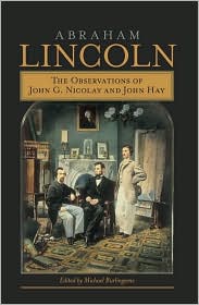 Abraham Lincoln by Michael Burlingame: Book Cover
