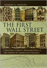 The First Wall Street by Robert E. Wright: Book Cover