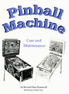 Pinball Machine: Care & Maintenance
