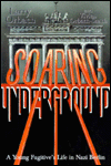 soaring underground