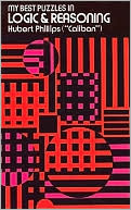 My Best Puzzles in Logic Reasoning