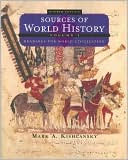 Sources of World History, Volume I by Mark A. Kishlansky