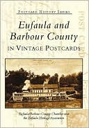 Eufaula and Barbour County in Vintage Postcards Alabama Postcard His