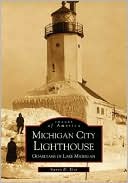 Michigan City Lighthouse by Steven D. Elve