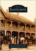 Eastpointe Michigan Images of America Series