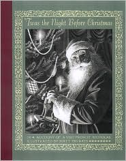 "Twas the Night Before Christmas: Account of a Visit from St. Nicholas