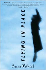 Flying in Place by Susan Palwick: Book Cover
