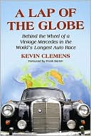 A Lap of the Globe Behind the Wheel of a Vintage Mercedes in the Worl