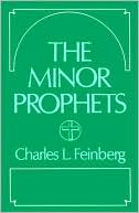 Minor Prophets by Feinberg