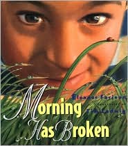 Morning Has Broken by Eleanor Farjeon: Book Cover