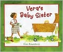 Veras Baby Sister