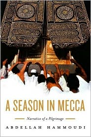 Season in Mecca by Abdellah Hammoudi: Book Cover