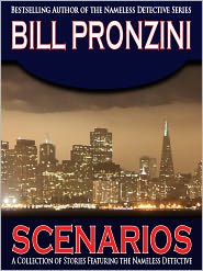 Scenarios - A Collection of Nameless Detective Stories