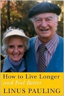 How to Live Longer and Feel Better