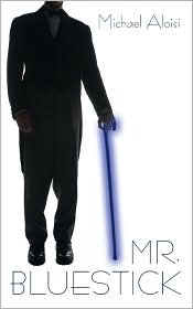 Mr Bluestick by Michael Aloisi: Book Cover
