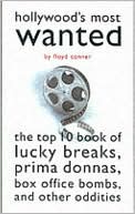 Hollywood's Most Wanted by Floyd Conner: Book Cover