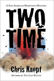 Two Time by Chris Knopf: Book Cover