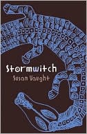 Stormwitch by Susan Vaught