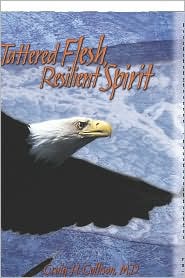 Tattered Flesh, Resilient Spirit by Craig H. Collison: Book Cover