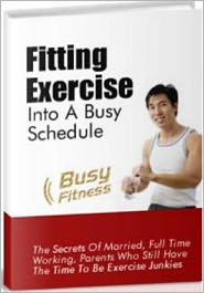 Fitting Fitness into a Busy Schedule!