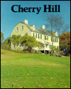 Cherry Hill; The History and Collections of a Van Rensselaer Family