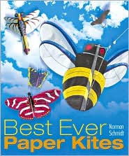 Best Ever Paper Kites by Norman Schmidt: Book Cover