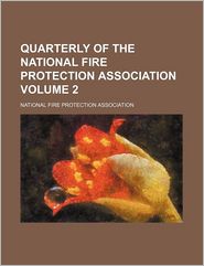 Quarterly of the National Fire Protection Association