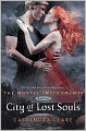 Book Cover Image. Title: City of Lost Souls (The Mortal Instruments Series #5), Author: by Cassandra  Clare