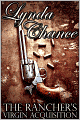 Book Cover Image. Title: The Rancher's Virgin Acquisition, Author: by Lynda  Chance