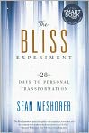 Book Cover Image. Title: The Bliss Experiment: 28 Days to Personal Transformation, Author: by Sean  Meshorer