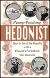 Penny-Pinching Hedonist by Shel Horowitz: Book Cover