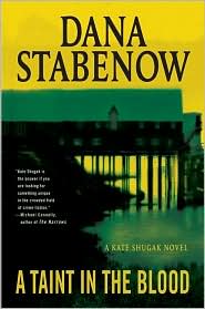 A Taint in the Blood (Kate Shugak Series #14) by Dana Stabenow: Book Cover
