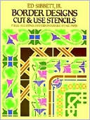 Border Designs Cut and Use Stencils 77 Full Size Stencils Printed on