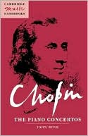 Chopin The Piano Concertos Cambridge Music Handbooks Series