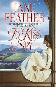 To Kiss a Spy by Jane Feather: Book Cover
