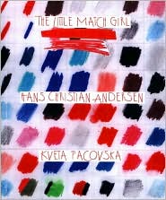 The Little Match Girl by Hans Christian Andersen: Book Cover