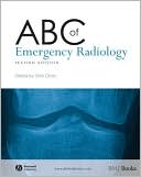 ABC of Emergency Radiology by Otto Chan