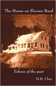 House on Slocum Road by D. H. Clair: Book Cover