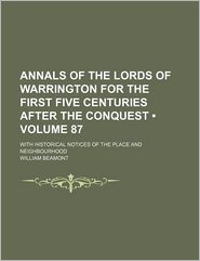 Annals of the Lords of Warrington for the First Five 