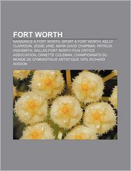 Fort Worth: Naissance a Fort Worth, Sport a Fort Worth, 