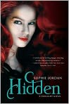 Book Cover Image. Title: Hidden:  A Firelight Novel, Author: by Sophie Jordan