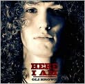 CD Cover Image. Title: Here I Am, Artist: Oli  Brown