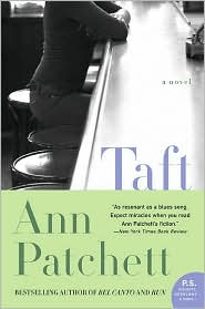 Taft by Ann Patchett: Book Cover