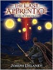 Book Cover Image. Title: The Last Apprentice: Lure of the Dead, Author: Joseph  Delaney