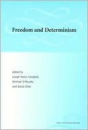 Freedom and Determinism