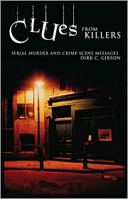 Clues From Killers by Dirk C. Gibson: Book Cover